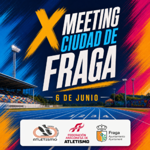 X Meeting Ciudad de Fraga